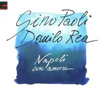 Gino Paoli & Danilo Rea - Napoli Con Amore - Cd