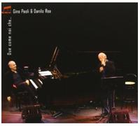 Gino Paoli & Rea Danilo - Due Come Noi Che ... - Cd