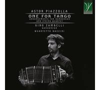 Gino / Quartetto Bazzini Piazzolla: One For Tango Arrangements For Bandon (CD)