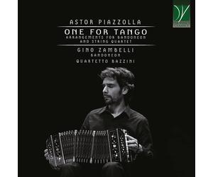 Gino / Quartetto Bazzini Piazzolla: One For Tango Arrangements For Bandon (CD)
