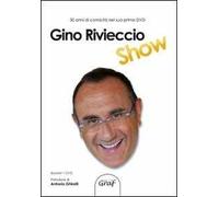 Gino Rivieccio show. Con DVD