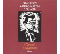 Gino Rossi, Arturo Martini e gli altri. Il «Cenacolo» di Bepi Mazzotti