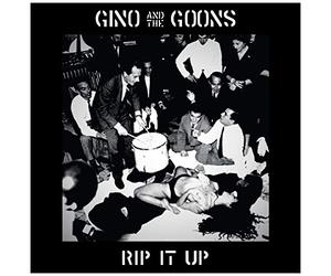 Gino & The Goons - Rip It Up