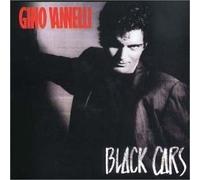 Gino Vannelli - Black Cars (1984)
