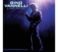 Gino Vannelli - Live in LA