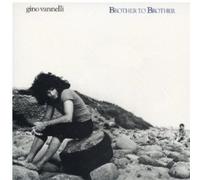 Gino Vannelli - to Brother