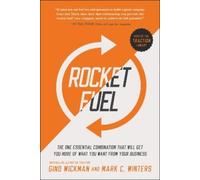 Gino Wickman Mark C. Winters Rocket Fuel (Tascabile)