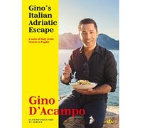 Gino's Italian Adriatic Escape: A Taste of Italy from Veneto to Puglia