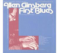 Ginsberg, Allen - First Blues: Rags Ballads & Harmonium Songs