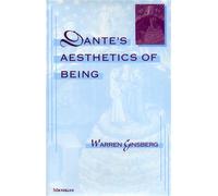 Ginsberg,Warren Stuart. - Dante's Aesthetics of Being.