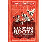 Craig Thompson Ginseng Roots (Copertina rigida) Pantheon Graphic Library