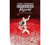 Ginseng Roots. Affondare nei ricordi (Libro 2) [Paperback] [May 25, 2021] Thomps