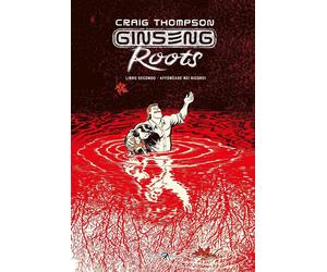 Ginseng Roots. Affondare nei ricordi (Libro 2) [Paperback] [May 25, 2021] Thomps
