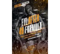 Gintas Dauksa Fit After 40 Formula (Tascabile)