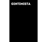 Gintimista - Taccuino divertente per appunti e idee | Quaderno simpatico da ufficio: Taccuino divertente per appunti, idee e pensieri | Regalo ... amici e amiche | Umorismo da ufficio