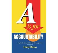Ginty Burns A is for Accountability (Tascabile)