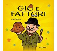 Gio e Fattori