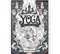 Gio Holland Yoga Poses and Mandalas Art Coloring Book (Tascabile)