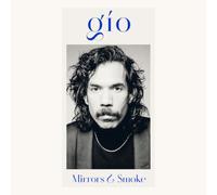 Gío Mirrors & Smoke (Vinyl LP) 12" Album