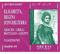 Gioacchino Rossini/Gencer/Grilli/Palermo - Elisabetta Regina