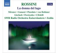 Gioacchino Rossini - La Donna Del Lago - 2 Cd