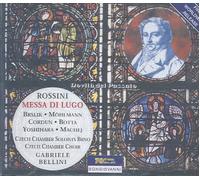 Gioacchino Rossini - Messa di Lugo/Vespro Lughese