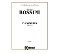 Gioacchino Rossini: Piano Works (1)