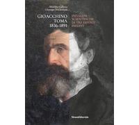 Gioacchino Toma 1836-1891. Indagini scientifiche di tre dipinti inediti