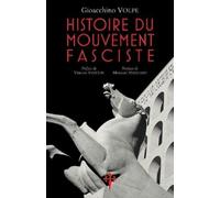 Gioacchino Volpe Histoire du mouvement fasciste (Tascabile)