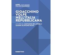 Gioacchino Volpe nell'Italia repubblicana