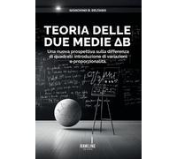 Gioachino B Deltasio Teoria delle due medie ∆B (Tascabile) Rawline