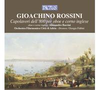 Gioachino Rossi Gioachino Rossini: Capolavori Dell'800 Per Oboe E Corno Ing (CD)