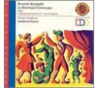 Gioachino Rossi Rossini-Respighi: La Boutique Fantasque The Magic Toy Shop (CD)