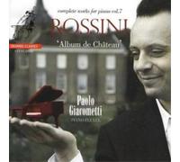 Gioachino Rossini Album De Chateau (Giacometti) (CD) Album