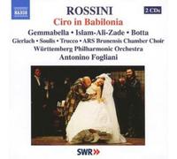 Gioachino Rossini Ciro in Babilonia (Fogliani, Wurttemberg Po) (CD) Album