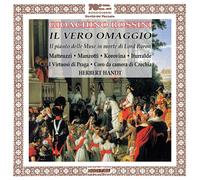 Gioachino Rossini Il Vero Omaggio (CD)