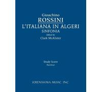Gioachino Rossini L'Italiana in Algeri Sinfonia (Tascabile)