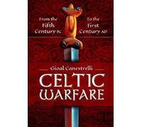 Gioal Canestrelli Celtic Warfare (Copertina rigida)