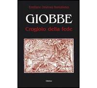 Giobbe. Crogiolo della fede