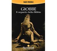 9788886126977 Giobbe. Il segreto della Bibbia - Mario Pincherle