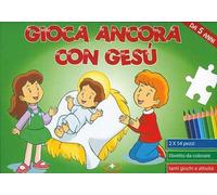 Gioca ancora con Gesù. Libro puzzle. Ediz. a colori. Con puzzle