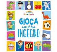 Gioca con il tuo ingegno. Genialissimi. Ediz. a colori