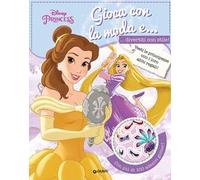 Gioca con la moda e... divertiti con stile! Principesse. Con adesivi. Ediz. a colori