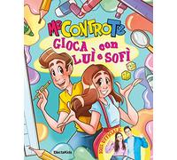 Gioca con Luì e Sofì