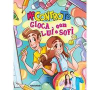 Gioca con Luì e Sofì