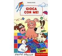 Gioca con me! Ediz. illustrata