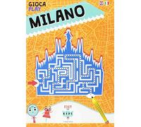 Gioca con Milano. Play with Milano. Ediz. italiana e inglese
