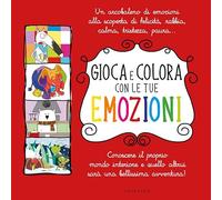 Gioca e colora con le tue emozioni: Gioca e colora con le favole degli animali-Quid a caccia di emozioni-Orso Ale. Emozioni da colorare-Il lupo che voleva cambiare colore. Ediz. a colori