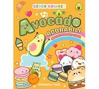 Gioca kawaii. Avocado adorabili. Con tantissimi pazzi stickers