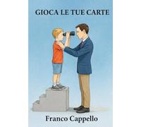 Gioca le tue carte